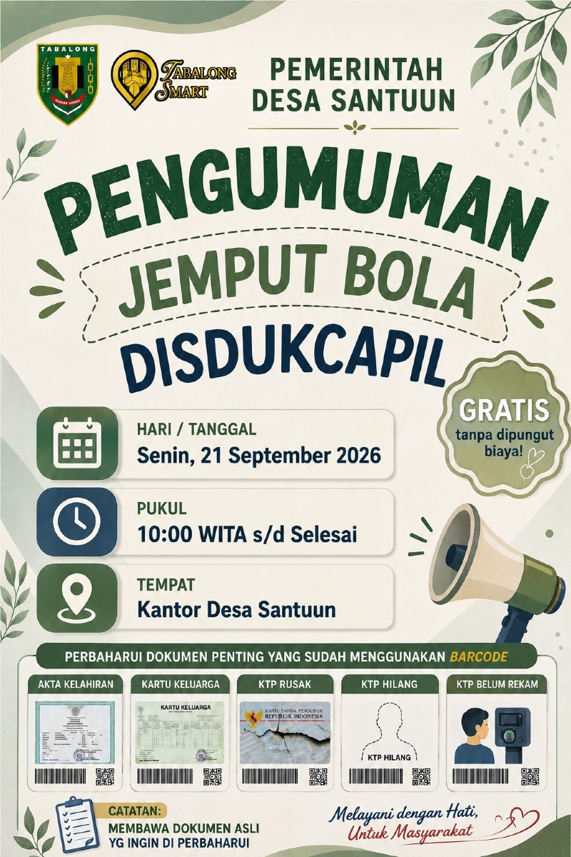 PEMERINTAH DESA SANTUUN UMUMKAN LAYANAN JEMPUT BOLA DISDUKCAPIL