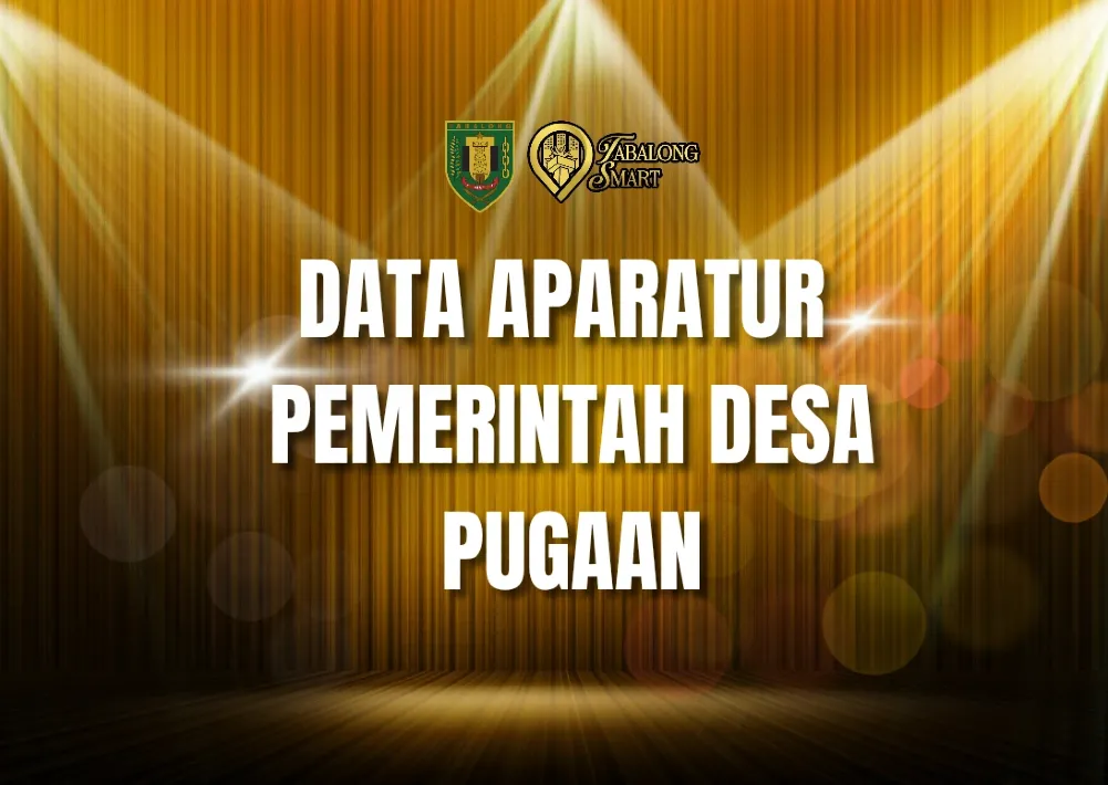 DATA APARATUR DESA PUGAAN, BPD dan RT 