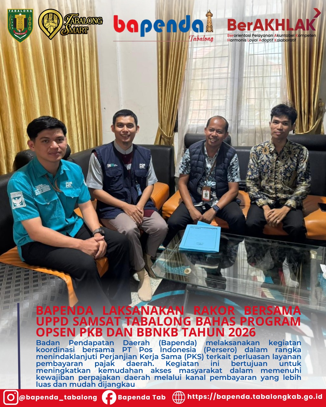 Bapenda Lakukan Koordinasi dengan Kantor Pos Indonesia Tindak Lanjut PKS Perluasan Pembayaran Pajak Daerah