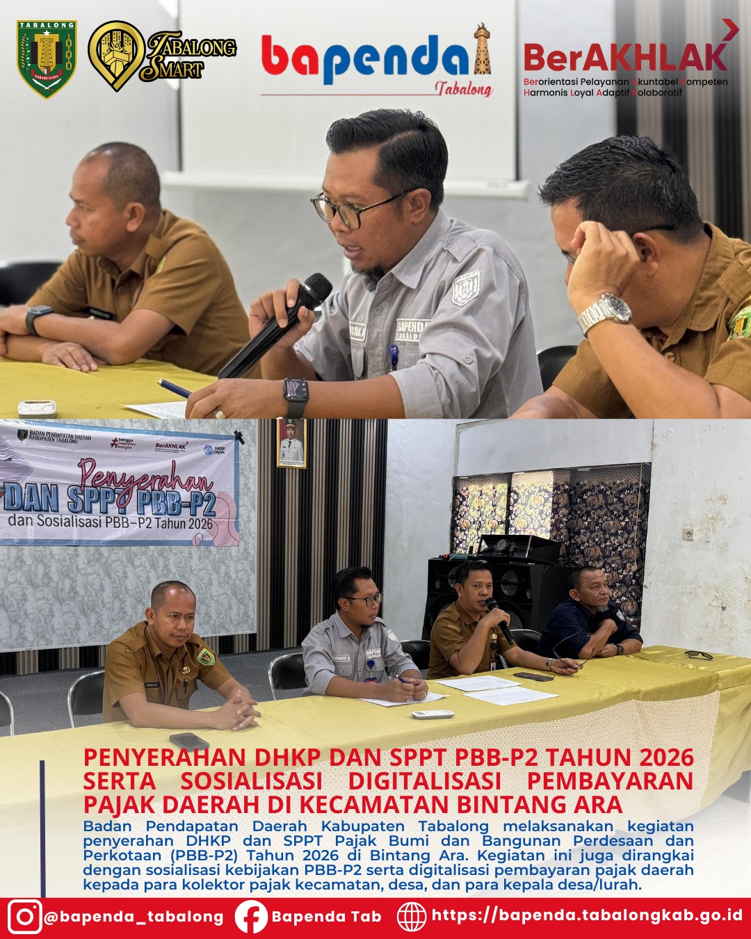 PENYERAHAN DHKP DAN SPPT PBB-P2 TAHUN 2026 SERTA SOSIALISASI DIGITALISASI PEMBAYARAN PAJAK DAERAH DI KECAMATAN BINTANG ARA