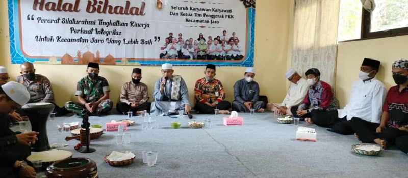 Silaturahmi Halalbihalal dalam rangka Idulfitri 1443 H/2022 M Tingkat Kecamatan Jaro