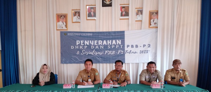 Penyerahan DHKP dan SPPT PBB-P2 Sekaligus Sosialisasi PBB-P2 Tahun 2023