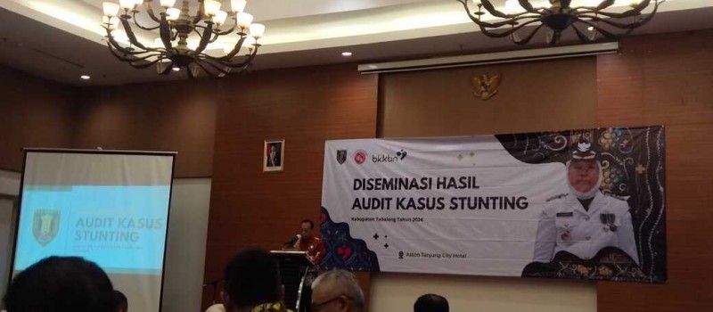 Diseminasi Hasil Audit Kasus Stunting Kabupaten Tabalong 2024