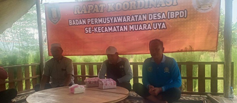 Rapat Koordinasi Badan Permusyawaratan Desa (BPD) Se-Kecamatan Muara Uya