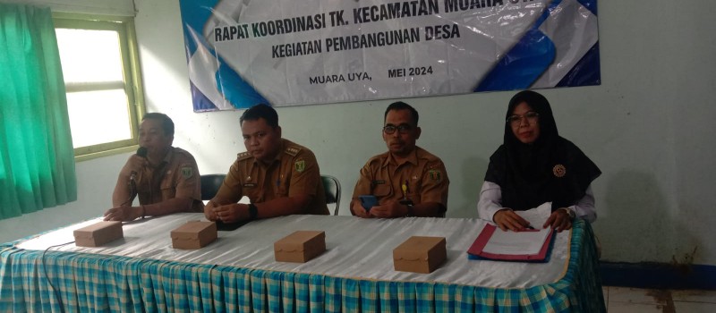Rapat koordinasi TK Kecamatan Muara Uya kegiatan pembangunan Desa.