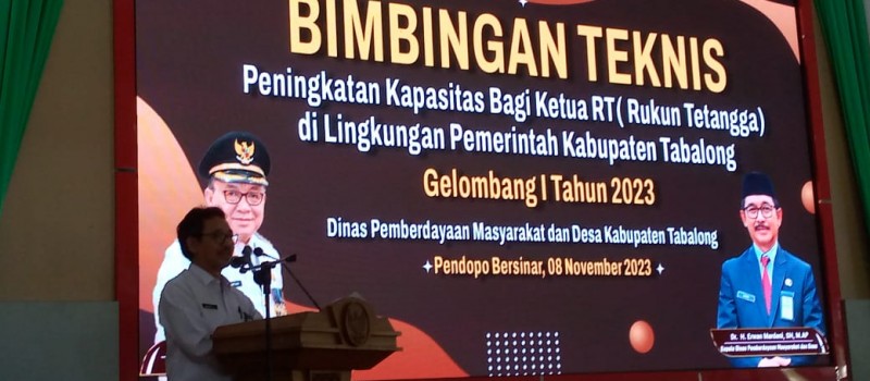 Menghadiri Bimbingan Teknis Peningkatan Kapasitas Bagi Ketua RT (Rukun Tetangga) di Lingkungan Pemerintahan Kabupaten Tabalong Gelombang I Tahun 2023